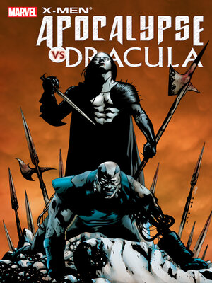 cover image of X-Men: Apocalypse/Dracula (2006)